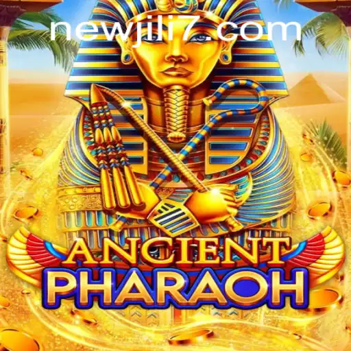Unveiling AncientPharaoh: A Dive into Newjili's Latest Gaming Adventure