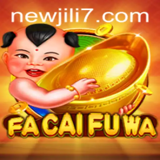 Unveiling FaCaiFuWa: A New Adventure in Online Gaming by Newjili