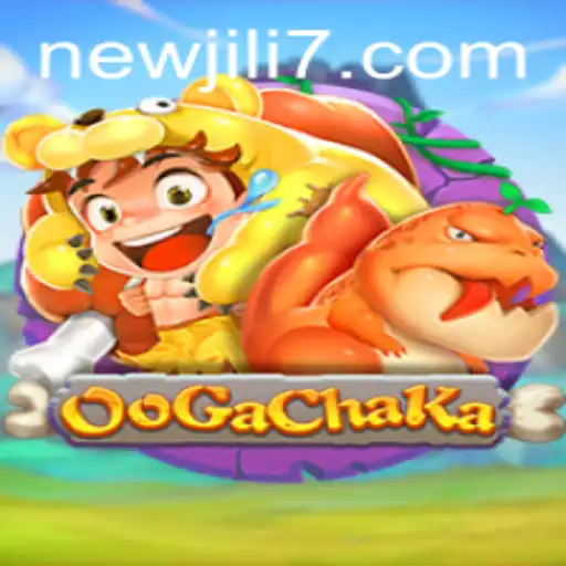 Discover the Thrilling World of OoGaChaKa: A Newjili Adventure
